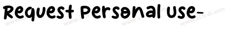 Request Personal Use字体转换